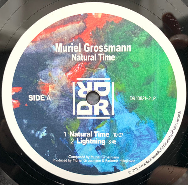 Image of Label Cover of 2xLP - VG+/VG+ - MURIEL GROSSMANN, Natural Time (Dreamlandrecords; DR 10821-2 LP, Estonia 2021, Gatefold, Stereo), ,  - 2726311E