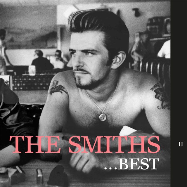 Image of Front Cover of LP - NEW/NEW - THE SMITHS, Best... II (Warner Strategic Marketing; SMITHS 9, Worldwide 2026 Reissue, Standard Sleeve, Black Vinyl), , Back in stock and highly coveted, The Smiths - Best  I is a compilation of some of The Smiths  biggest tracks including This Charming Man, How Soon Is Now?, Panic and more. - 3056077S