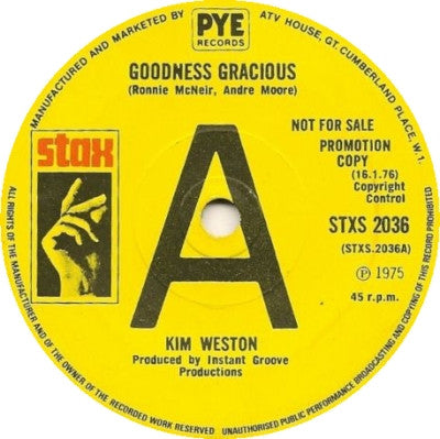 Image of Front Cover of 7" - G/VG - KIM WESTON, Goodness Gracious (Stax; STXS 2036, UK 1976, Promo, Company Sleeve), Sleeve very creased, worn, with rips and damage, A Goodness GraciousB When Something Is Wrong With My Baby - 2816183C