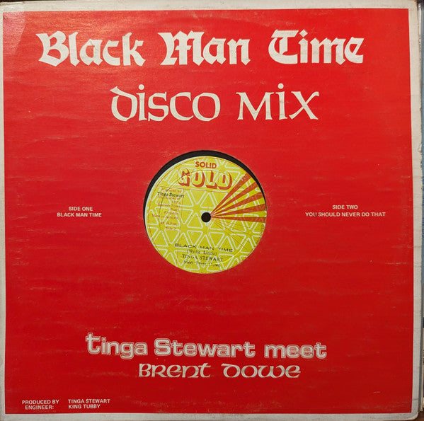 Image of Front Cover of 12" - G+/G+ - TINGA STEWART MEET BRENT DOWE, Black Man Time (Solid Gold ; none, Jamaica 1979, Company Sleeve), Plays G+/VG. Company sleeve in nice condition, close to VG.,  - 2846191S