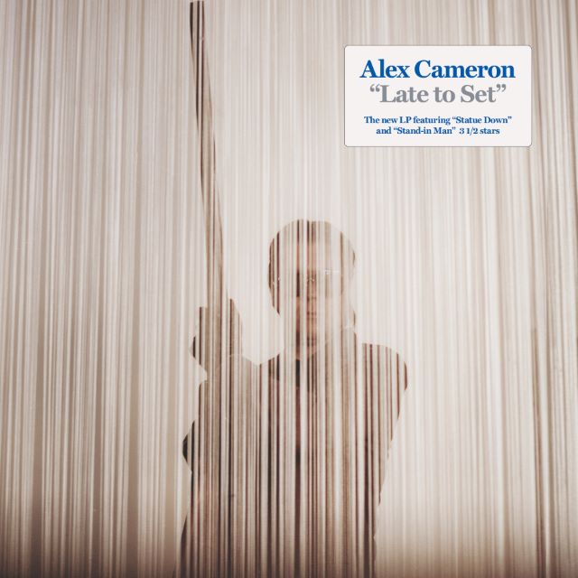 Image of Front Cover of 12" - NEW/NEW - ALEX CAMERON, Late to Set (Diggers Factory; ACLTS001, UK 2026, Black Vinyl), , In January 2025 Alex Cameron exploded his life in a controlled detonation largely ignored by the universe. The charred remains of Cameron’s life fragmented and reassembled into 9 synthetic rock songs detailing his world’s deep confusion and regret. He continues to find pieces of his own reflection in the shattered characters he creates and embodies. The promised Messiah. Agamemnon’s appetit