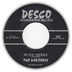 Image of Front Cover of 7" - /EX - THE DAKTARIS, In The Middle (Desco Records; DS-1012, US 1998), ,  - 2826120E
