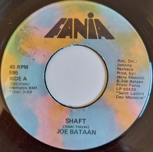 Image of Front Cover of 7" - /G - JOE BATAAN, Shaft / El Regreso (Fania Records; 595, US 1972), Record marked. Notable scuff at beginning of A-side, and deeper mark across B-side,  - 2816192C