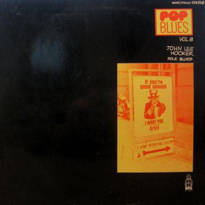 Image of Front Cover of LP - VG/VG - JOHN LEE HOOKER, Folk Blues - Pop Blues Vol 8 (BYG Records; 529 508, France , Laminated Sleeve), ,  - 2826223E