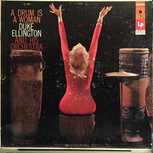 Image of Front Cover of LP - G/VG - DUKE ELLINGTON AND HIS ORCHESTRA, A Drum Is A Woman (Columbia '6-eye'; CL 951, US 1957, Mono, Bridgeport Pressing), Strong VG, Top Seam Totally Split, Ring Wear,  - 2826182E