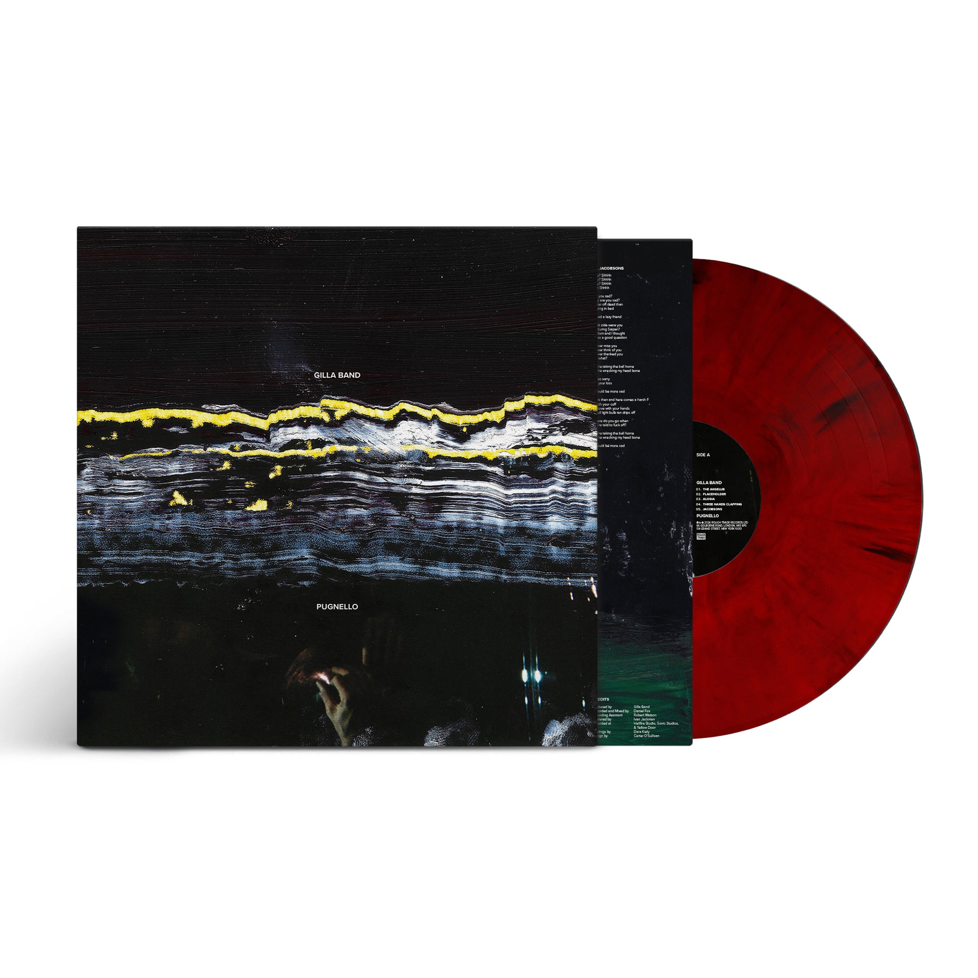 Image of Back Cover of LP - NEW/NEW - GILLA BAND, Pugnello (Rough Trade; RT0616LPE, Europe 2026, Card Sleeve, Indie Exclusive, Red & Black Marble Vinyl), , Gilla Band are happy to announce their brand new album ‘Pugnello’ released on the 25th September 2026 on Rough Trade Records. The album was recorded from 2022 - 2026 across three studios, Hellfire, Yellow Door Music Studio, & Sonic Studios in Dublin, the album was produced by Gilla Band & it was recorded and mixed by Daniel Fox. - 9407191C