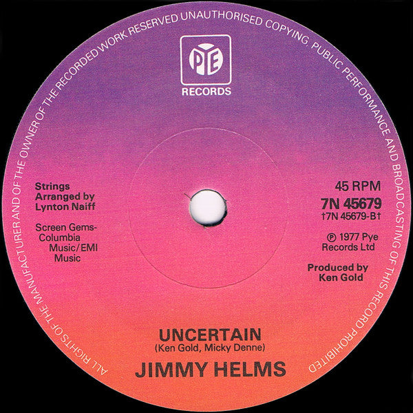 Image of Back Cover of 7" - G+/VG - JIMMY HELMS, Putting It Down (To The Way I Feel About You) / Uncertain (Pye Records; 7N 45679, UK 1977, Promo, Solid Centre), Sleeve worn and stained / discoloured,  - 2816208C