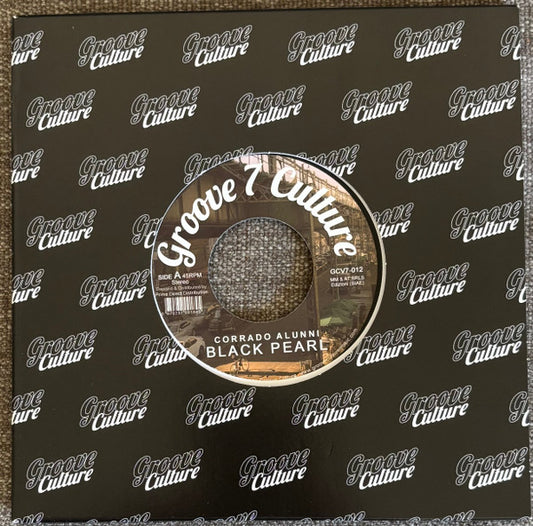 Image of Front Cover of 7" - EX/EX - CORRADO ALUNNI, Black Pearl / Turn It On (Groove 7 Culture; GCV-7012, Italy 2026, No Company Sleeve), ,  - 3256056S