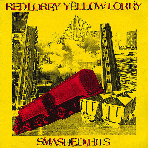 Image of Front Cover of LP - VG+/VG - RED LORRY YELLOW LORRY, Smashed Hits (Red Rhino Records; REDLP86, UK 1988), ,  - 2826260E