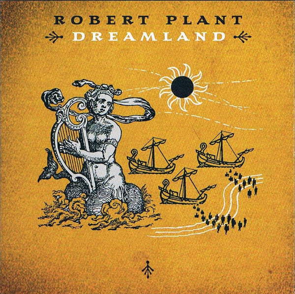 Image of Front Cover of CD - VG+/VG+ - ROBERT PLANT, Dreamland (Mercury; 586 963-2, Australasia 2002), ,  - 2836070E