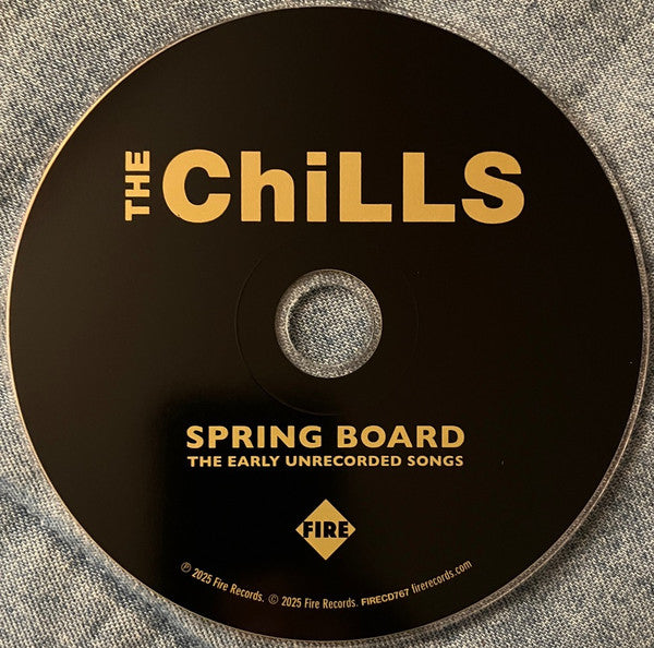 Image of Label Cover of CD - VG+/VG+ - THE CHILLS, Spring Board (The Early Unrecorded Songs) (Fire Records; FIRECD767, Worldwide 2025, Gatefold, Booklet), ,  - 2836012E