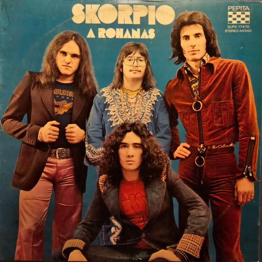 Image of Front Cover of LP - VG/VG - SKORPI , A Rohanas (Pepita; SLPX 17470, Hungary 1975), ,  - 2816342C