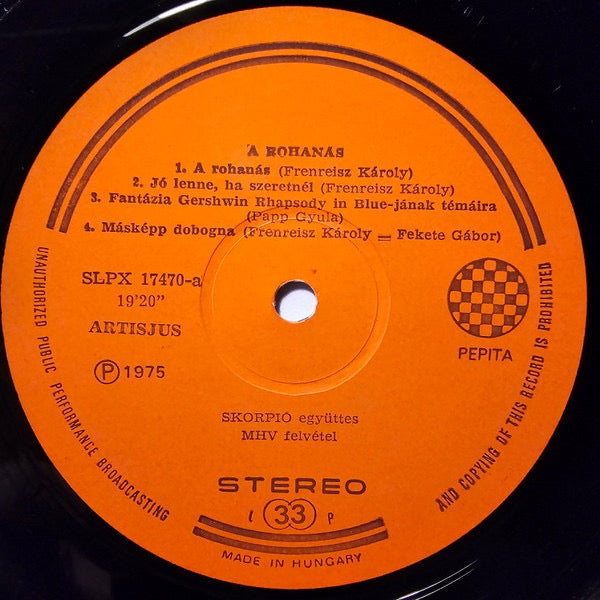 Image of Label Cover of LP - VG/VG - SKORPI , A Rohanas (Pepita; SLPX 17470, Hungary 1975), ,  - 2816342C