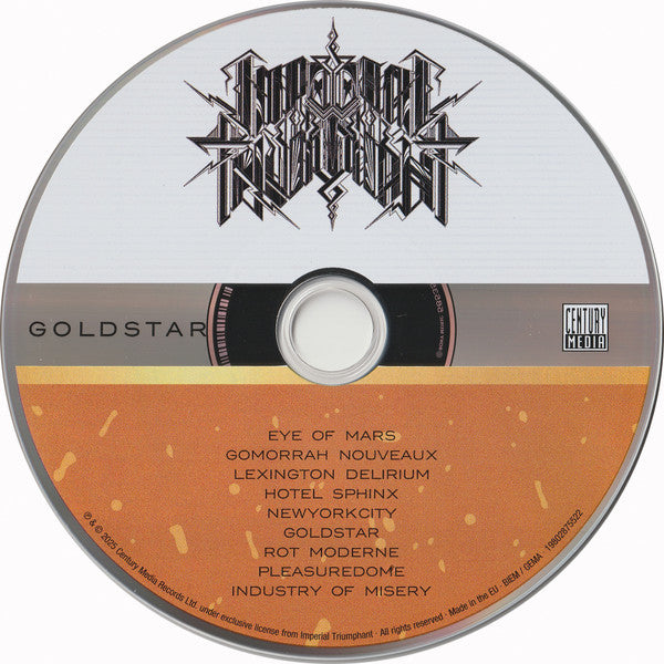 Image of Label Cover of CDs - VG+/VG+ - IMPERIAL TRIUMPHANT, Goldstar (Nine Class 'A' Tunes) (Century Media; 19802875522, Europe 2025), ,  - 2856054S