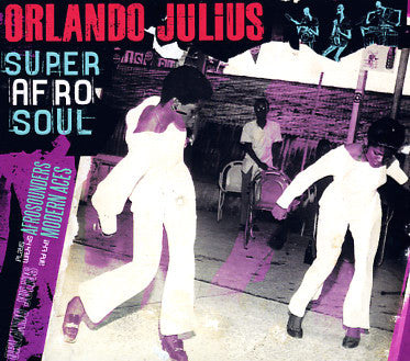 Image of Front Cover of 2xCD - VG+/VG - ORLANDO JULIUS, Super Afro Soul (Vampi Soul; VAMPI CD 091, Spain 2007), ,  - 2856058S