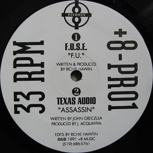 Image of Front Cover of 12" - VG+/VG+ - F.U.S.E. / TEXAS AUDIO, F.U. / Assassin (Plus 8 Records ; +8 PRO-1, Canada 1991, Company Sleeve), original company sleeve - opened shrink. highlighter on labels - minor. one or two whispy hairlies - still VG+,  - 2846294S