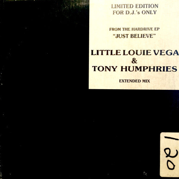 Image of Front Cover of 12" - VG+/VG - HARDRIVE, Just Believe (Strictly Rhythm ; SR12169, US 1993), still in shrink - opened w/ hype sticker. clear vinyl. pol - minor,  - 2846300S