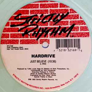 Image of Label Cover of 12" - VG+/VG - HARDRIVE, Just Believe (Strictly Rhythm ; SR12169, US 1993), still in shrink - opened w/ hype sticker. clear vinyl. pol - minor,  - 2846300S