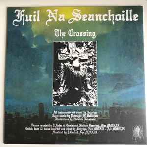 Image of Back Cover of LP - VG+/VG - FUIL NA SEANCHOILLE, The Crossing (Me Saco Un Ojo Records; none, UK 2019), Strong VG - a few hairlines,  - 2846272S