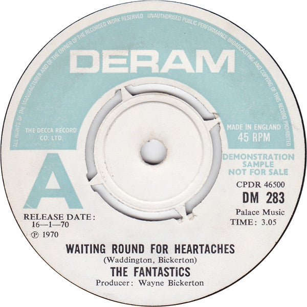 Image of Front Cover of 7" - /G - THE FANTASTICS, Waiting Round For Heartaches / Ask The Lonely (Deram ; DM 283, UK 1970, Promo), ,  - 2826356E