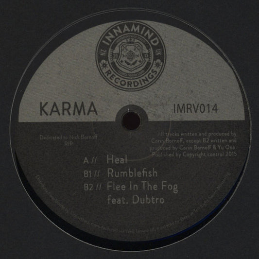 Image of Front Cover of 12" - /VG+ - KARMA, Heal (Innamind Recordings ; IMRV014, UK 2015, Plain Sleeve), , A	Heal	B1	Rumblefish	B2	Flee In The Fog - 2826363E