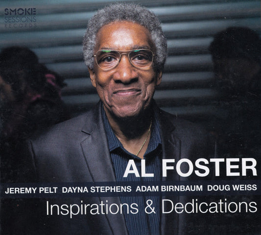 Image of Front Cover of CD - VG+/VG+ - AL FOSTER, Inspirations & Dedications (Smoke Sessions Records; SSR 1904, US 2019), ,  - 2856062S