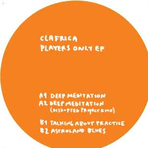 Image of Front Cover of 12" - /VG+ - CLAFRICA, Players Only (Vakum Records; VKM008, Croatia 2019), ,  - 2946026S
