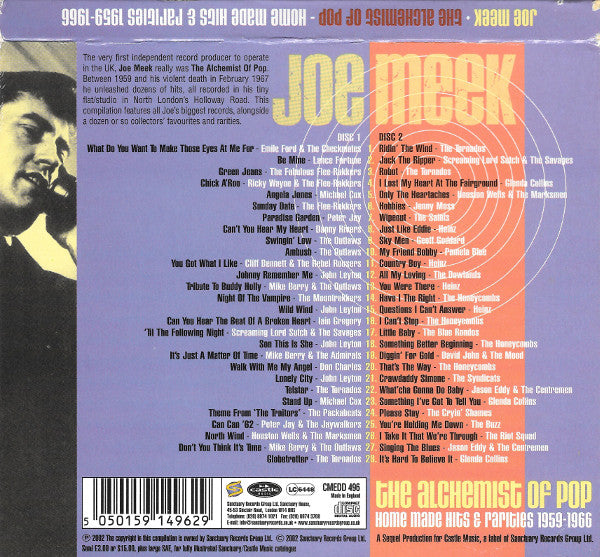 Image of Back Cover of 2xCD - VG+/VG+ - JOE MEEK, The Alchemist Of Pop (Home Made Hits & Rarities 1959-1966) (Castle Music; CMEDD 496, UK 2002, Slipcase), ,  - 2936014E