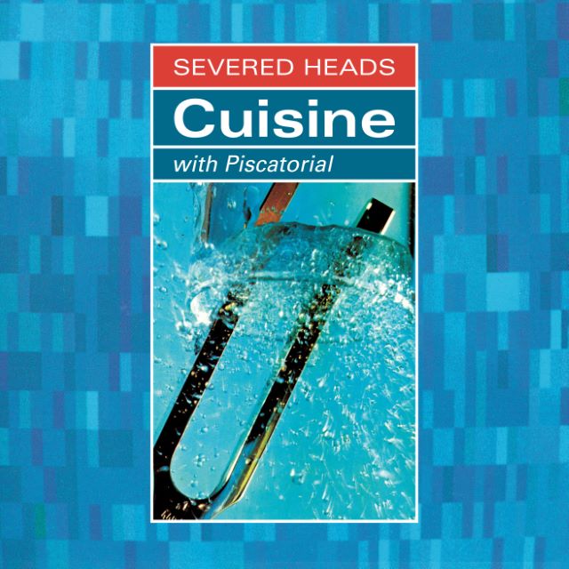 Image of Front Cover of 2xLP - NEW/NEW - SEVERED HEADS, Cuisine (With Piscatorial) (Dark Entries; DE350LP, Europe 2026 Reissue, 6 Page Booklet, Black Vinyl), , Cuisine brings us punchy pop kernels of the prime Heads variety, all clocking in around three minutes. Cutslike “Pilot in Hell” and “Ugly Twenties” rank among the band’s best through their deadly skewering of synth pop tropes. But the album also offers us a Piscatorial section, where Ellard felt free to “go fishing for ideas.” Here we get a taste of