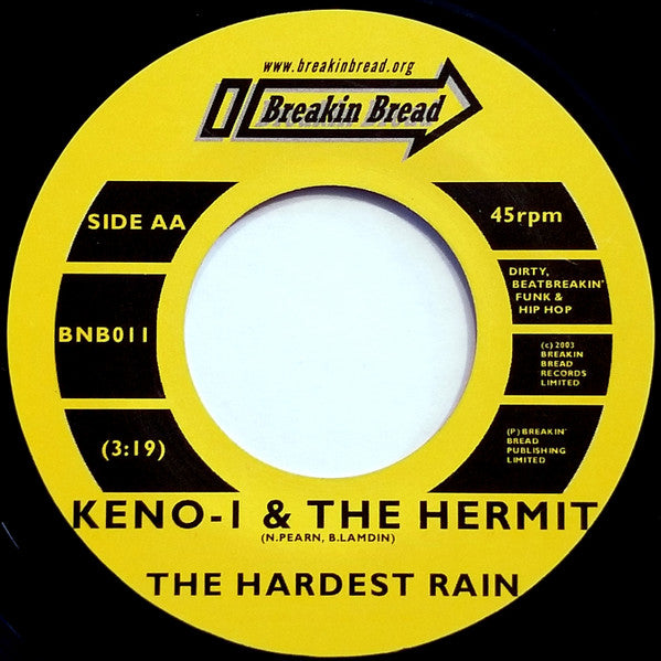 Image of Back Cover of 7" - /EX - KENO-1 & THE HERMIT, Heavy Heavy / The Hardest Rain (Breakin' Bread; BNB011, UK 2003), ,  - 2956037S