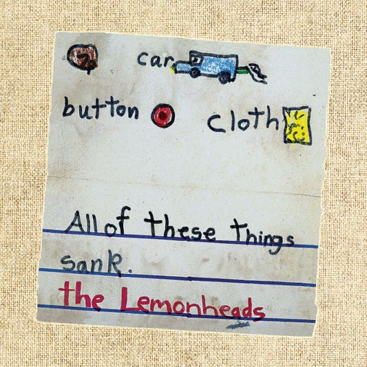 Image of Front Cover of LP - NEW/NEW - THE LEMONHEADS, Car Button Cloth (30th Anniversary Edition) (Fire Records; FIRELP495S, Europe 2026 Reissue, Inner, White Vinyl, Download Code), , Celebrating the album’s 30th anniversary, this reissue includes the original record + a collection of rarities and unreleased cuts (download only), continuing Fire Records in-depth series of reissues from the legendary band. - 9407523C