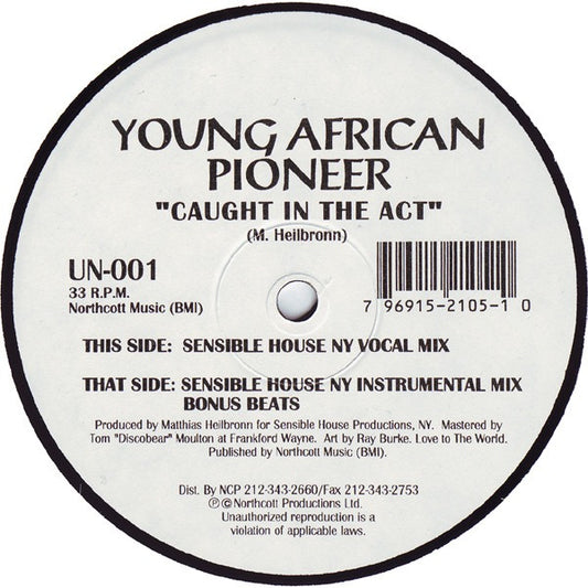 Image of Front Cover of 12" - /VG - YOUNG AFRICAN PIONEER, Caught In The Act (Unclassified; UN-001, US 1993), Light scuffs and marks, lower end of VG. Marker on label.,  - 2916021C