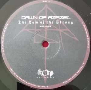 Image of Label Cover of LP - VG+/VG+ - DAWN OF AZAZEL, The Law Of The Strong (Agonia Records; ARLP009, Poland 2004, Gatefold, Insert, Death metal from Auckland, New Zealand, Ltd to 500), ,  - 2946054S