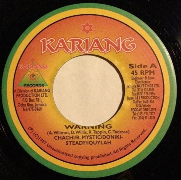 Image of Front Cover of 7" - /VG+ - CHACHI / BUNNY MYSTIC / DONIKI & STEADY RANKS, IQULAH, Warning (Kariang Records; , Jamaica 1997), Shiny EX copy.,  - 2916045C