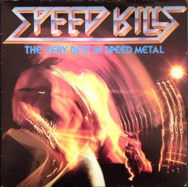 Image of Front Cover of LP - VG/VG+ - VARIOUS, Speed Kills (The Very Best In Speed Metal) (Music For Nations; MFN 54, UK 1985, Inner, Made In France on labels), with hype sticker, Edge Wear,  - 2946058S