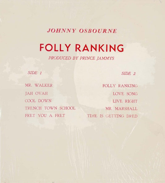Image of Front Cover of LP - G/VG - JOHNNY OSBOURNE, Folly Ranking (Positive Sounds; JAM1000, US 1980), WOL. One label misaligned but not on grooves so doesn't impede playback. Record has light hairlines - nothing serious. Sleeve has writing and staining, split spine. ,  - 2926003E