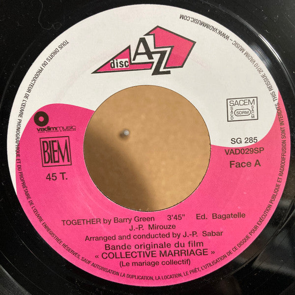 Image of Label Cover of 7" - EX/EX - JEAN PIERRE MIROUZE, Le Mariage Collectif (Bande Originale Du Film) (Vadim Music; VAD029SP, France 2010 Reissue, Picture Sleeve), Limited Edition No 0058, Still In Opened Shrinkwrap, A - TogetherB - Sexopolis (G n rique) - 2826340E