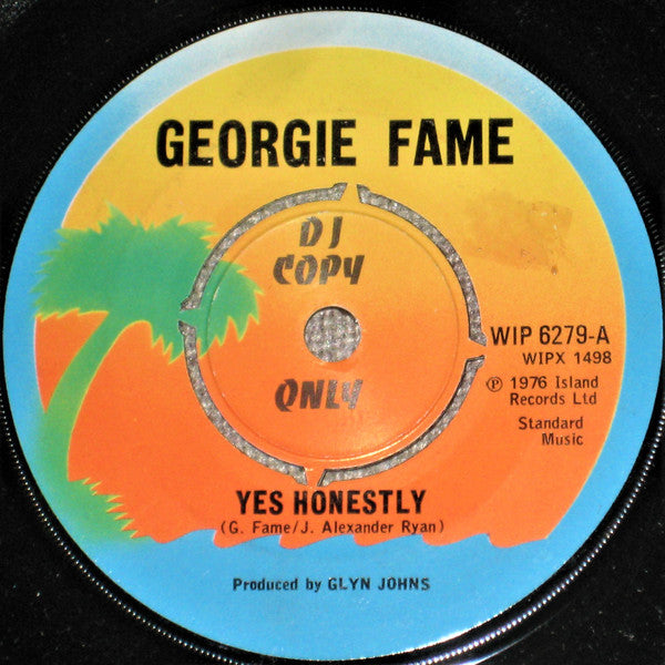 Image of Front Cover of 7" - VG/VG - GEORGIE FAME, Yes Honestly / Lily (Island Records ; WIP 6279, UK 1976, Promo, Company Sleeve), ,  - 2826339E