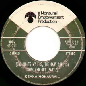 Image of Back Cover of 7" - /EX - OSAKA MONAURAIL, (She Lights My Fire, The Baby Sure Is) Down And Out (RD Records; RDBV 45-011, Japan 2001), ,  - 2956064S