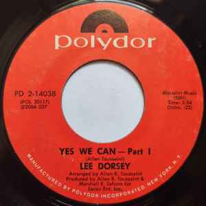 Image of Front Cover of 7" - /EX - LEE DORSEY, Yes We Can - Part I / O Me-o, My-o (Polydor; PD 2-14038, US 1970), ,  - 2956070S