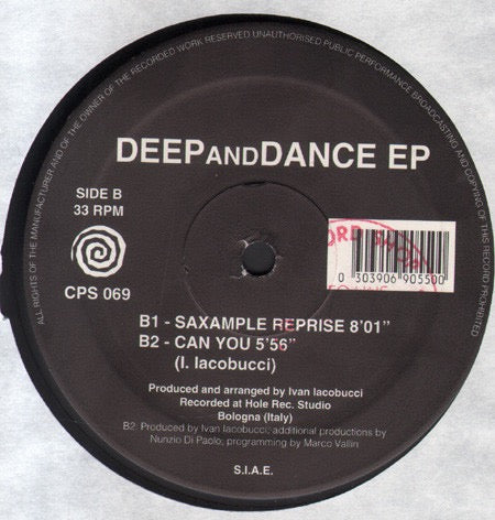 Image of Front Cover of 12" EP - /G+ - IVAN IACOBUCCI, Deep And Dance EP (Calypso Records; CPS 069, Italy 1995), Lots of scuffs and hairlines across both sides of disc. Label has a stain and pink marker., A		Wonder Bra	10:04B1		Saxample Reprise	8:01B2		Can You	5:56 - 2916060C