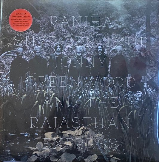 Image of Front Cover of LP - NEW/NEW - SHYE BEN-TZUR, JONNY GREENWOOD, THE RAJASTHAN EXPRESS, Ranjha (World Circuit Ltd.; 964152781, Worldwide 2026, Gatefold, Insert, With Jonny Greewood of Radiohead), ,  - 2936039E