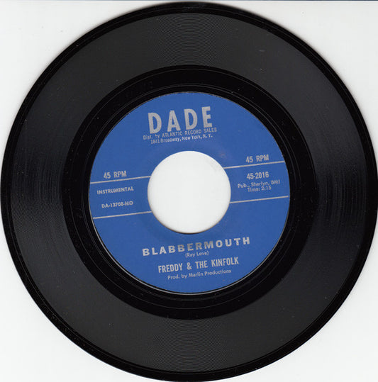 Image of Front Cover of 7" - /EX - FREDDY & THE KINFOLK, Blabbermouth / The Goat (Dade Records; 45-2016, US 1968), ,  - 2956106S