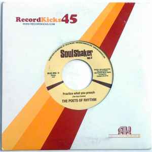 Image of Front Cover of 7" - EX/EX - THE POETS OF RHYTHM / PHAT FRED, Soulshaker Vol. 3 (Record Kicks; RK45-006, Italy 2006, Company Sleeve), , A - The Poets Of Rhythm - Practice What You PreachB - Phat Fred - Stay On The Groove - 2956147S