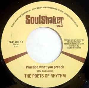 Image of Label Cover of 7" - EX/EX - THE POETS OF RHYTHM / PHAT FRED, Soulshaker Vol. 3 (Record Kicks; RK45-006, Italy 2006, Company Sleeve), , A - The Poets Of Rhythm - Practice What You PreachB - Phat Fred - Stay On The Groove - 2956147S