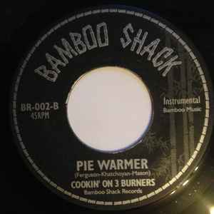 Image of Back Cover of 7" - /EX - COOKIN' ON 3 BURNERS, Gravel Rash / Pie Warmer (Bamboo Shack; BR-002, Australia 2002), ,  - 2956149S
