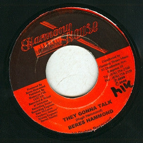 Image of Front Cover of 7"  - /VG+ - BERES HAMMOND, They Gonna Talk (Harmony House; , Jamaica 2000), ,  - 2956129S