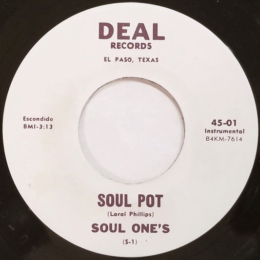 Image of Front Cover of 7" - /EX - SOUL ONE'S, Soul Pot / This Is My Prayer (Deal Records; 45-01, US 1985), ,  - 2956160S