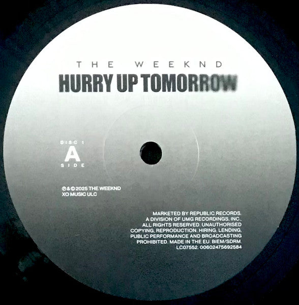 Image of Label Cover of 2xLP - VG+/VG+ - THE WEEKND, Hurry Up Tomorrow (XO; 00602475692584, Europe 2025, Gatefold, Insert), ,  - 2926068E