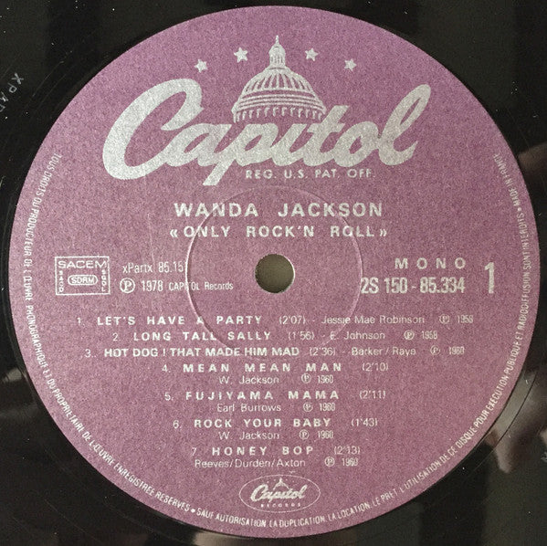 Image of Label Cover of 2xLP - VG+/VG+ - WANDA JACKSON, Only Rock N Roll (Capitol Records; 2S 150-85334/35, France 1978, Gatefold), ,  - 2926073E
